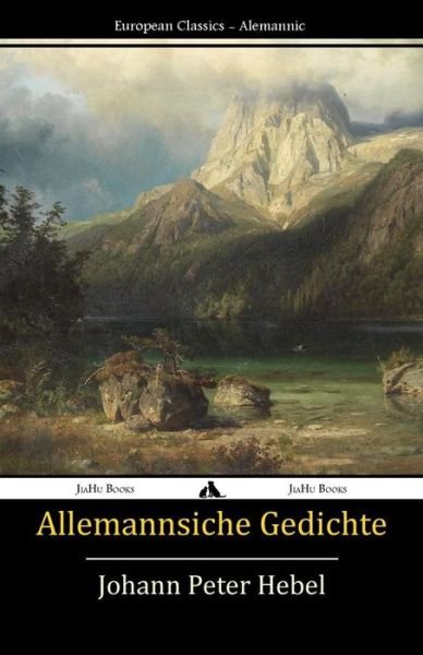 Cover for Johann Peter Hebel · Allemannische Gedichte (Taschenbuch) [German edition] (2014)