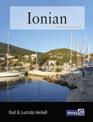 Cover for Rod Heikell · Ionian: Corfu, Levkas, Cephalonia, Zakinthos and the adjacent mainland coast to Finakounda (Paperback Book) [11 New edition] (2023)