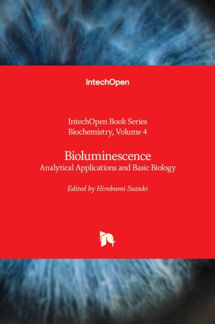 Cover for Bioluminescence: Analytical Applications and Basic Biology - Biochemistry (Hardcover Book) (2019)