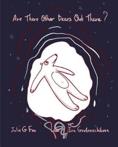 Cover for Julie G Fox · Are There Other Bears Out There? (Paperback Book) (2019)