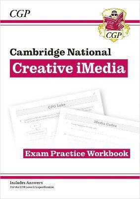 New OCR Cambridge National in Creative iMedia: Exam Practice Workbook (includes answers) - CGP Cambridge National - Alex Brown - Książki - Coordination Group Publications Ltd (CGP - 9781837740840 - 28 lutego 2024