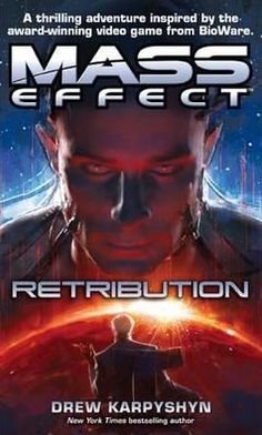 Cover for Drew Karpyshyn · Mass Effect: Retribution (Paperback Book) (2010)