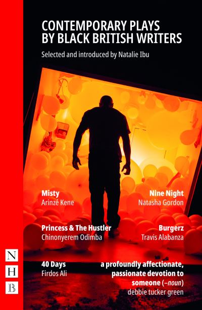 Contemporary Plays by Black British Writers - NHB Modern Plays - Travis Alabanza - Books - Nick Hern Books - 9781848429840 - September 16, 2021