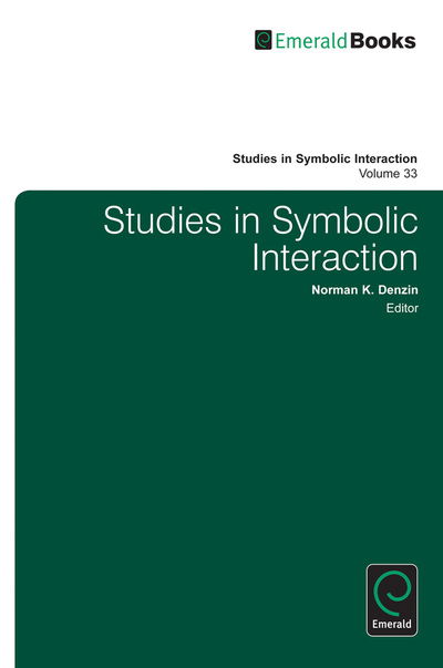 Cover for Norman K Denzin · Studies in Symbolic Interaction - Studies in Symbolic Interaction (Hardcover Book) (2009)