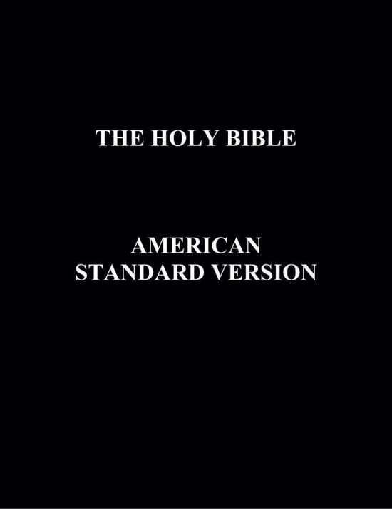 Cover for Anonymous · The Holy Bible American Standard Version (Paperback Book) (2010)