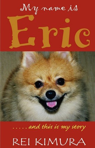 Cover for Rei Kimura · My Name is Eric (Pocketbok) (2010)
