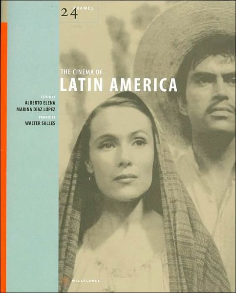 Cover for Alberto Elena · The Cinema of Latin America - 24 Frames (Hardcover Book) (2003)