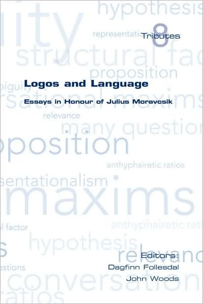 Cover for Dagfinn Follesdal · Logos and Language. Essays in Honour of Julius Moravcsik (Paperback Book) (2008)