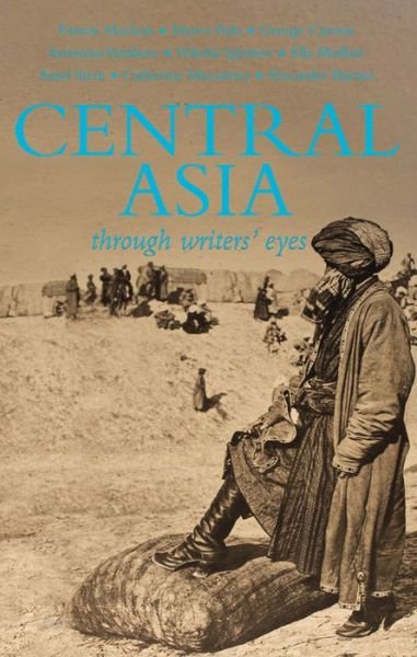 Cover for Kathleen Hopkirk · Central Asia: Through Writers' Eyes (Paperback Book) (2014)