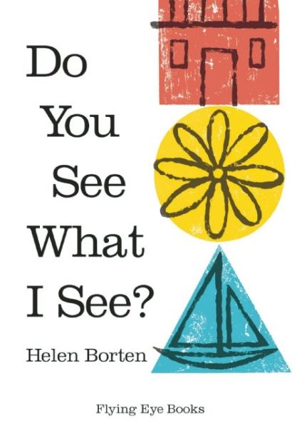 Cover for Helen Borten · Do you See What I See (Hardcover Book) (2016)