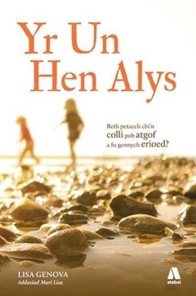 Cover for Lisa Genova · Un Hen Alys, Yr (Pocketbok) (2019)