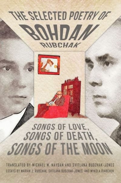 Cover for Bohdan Rubchak · Selected Poetry of Bohdan Rubchak (Buch) (2020)