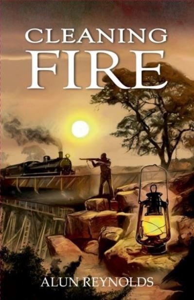 Cover for Alun Reynolds · Cleaning Fire (Pocketbok) (2023)