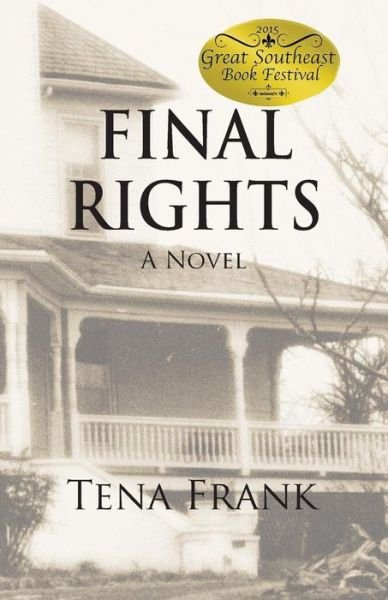 Cover for Tena Frank · Final Rights (Paperback Bog) [1st edition] (2014)