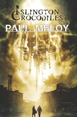 Cover for Paul Meloy · Islington Crocodiles (Paperback Book) (2020)