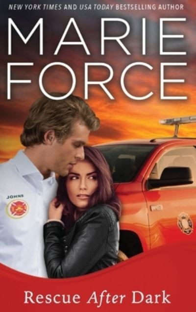 Cover for Marie Force · Rescue After Dark, Gansett Island Series, Book 22 (Hardcover Book) (2020)