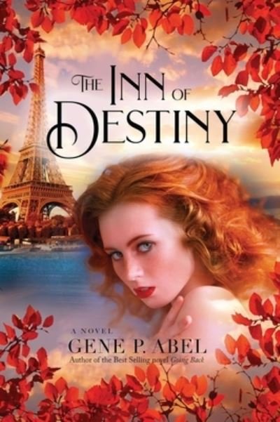 Cover for Gene P Abel · The Inn of Destiny (Paperback Book) (2020)
