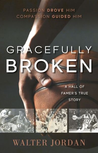 Cover for Walter Jordan · Gracefully Broken (Paperback Book) (2021)