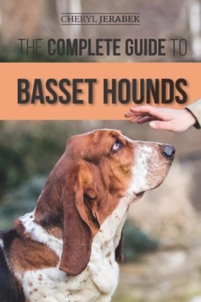 Cover for Cheryl Jerabek · The Complete Guide to Basset Hounds (Paperback Book) (2020)