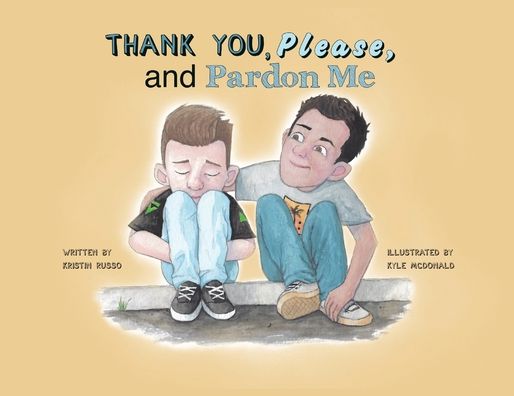 Cover for Kristin Russo · Thank You, Please, and Pardon Me (Paperback Book) (2022)