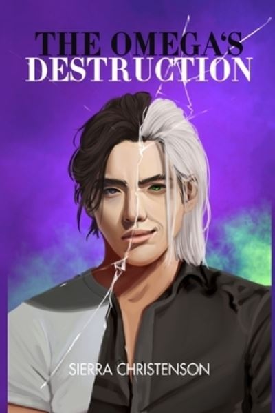 Cover for Sierra Christenson · Omega's Destruction (Book) (2022)