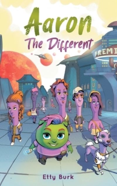 Cover for Etty Burk · Aaron the Different (Book) (2023)