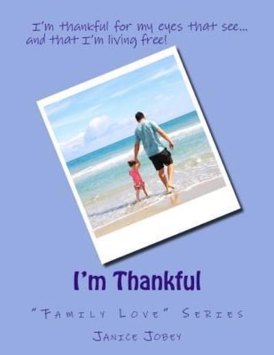 Cover for Janice Jobey · I'm Thankful (Paperback Book) (2017)
