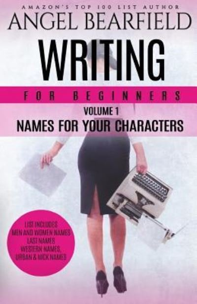 Cover for Angel B · Writing for Beginners (Paperback Bog) (2016)