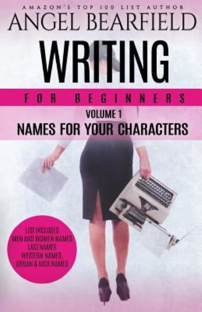 Cover for Angel B · Writing for Beginners (Taschenbuch) (2016)