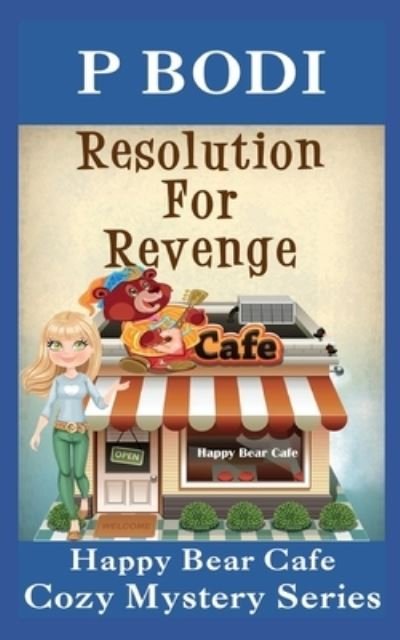 P Bodi · Resolution For Revenge (Paperback Book) (2016)