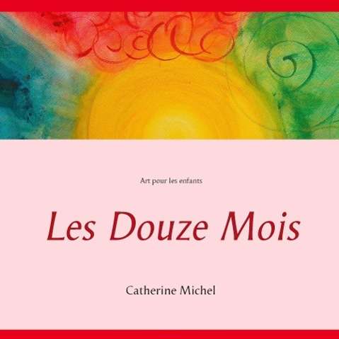 Cover for Michel · Les Douze Mois (Book)