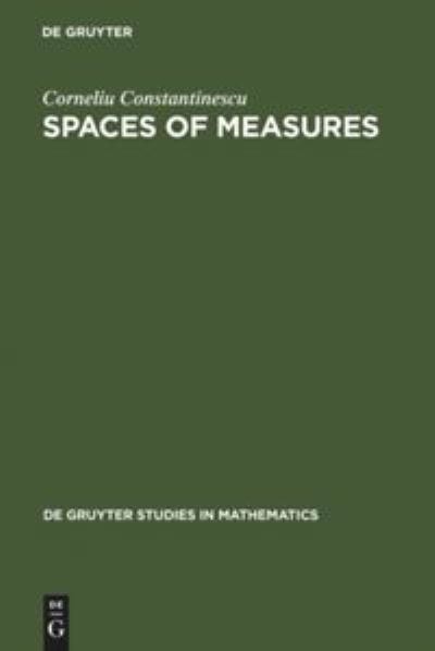 Cover for C. Constantinescu · Spaces of Measures (Book) (1984)