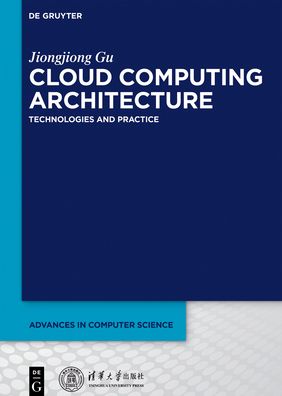 Cover for Gu · Cloud Computing Architecture (Book) (2021)