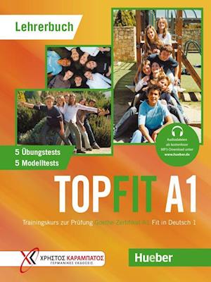 Top Fit: Lehrerbuch A1 - Monika Bovermann - Książki - Max Hueber Verlag - 9783191516840 - 1 lutego 2022