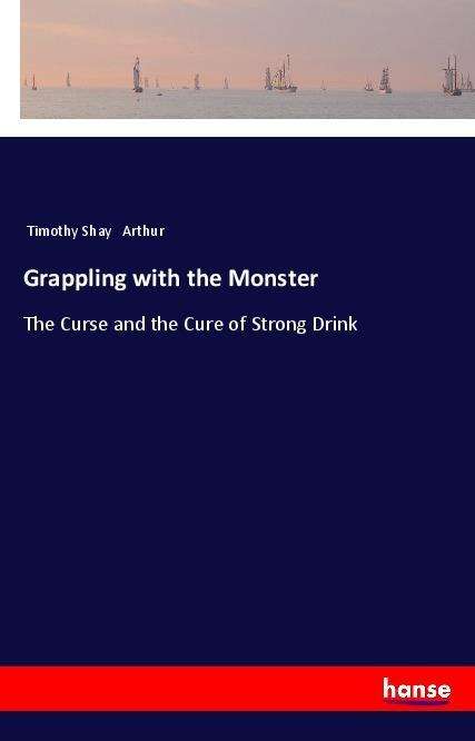 Cover for Arthur · Grappling with the Monster (Book)