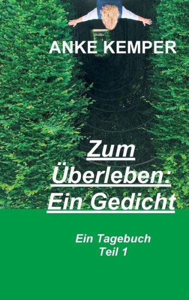 Cover for Kemper · Zum Überleben: Ein Gedicht (Bog) (2020)