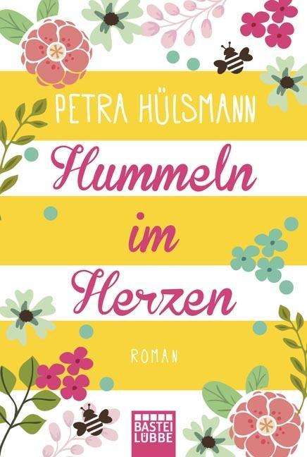 Cover for Petra Hülsmann · Hummeln Im Herzen (Book)