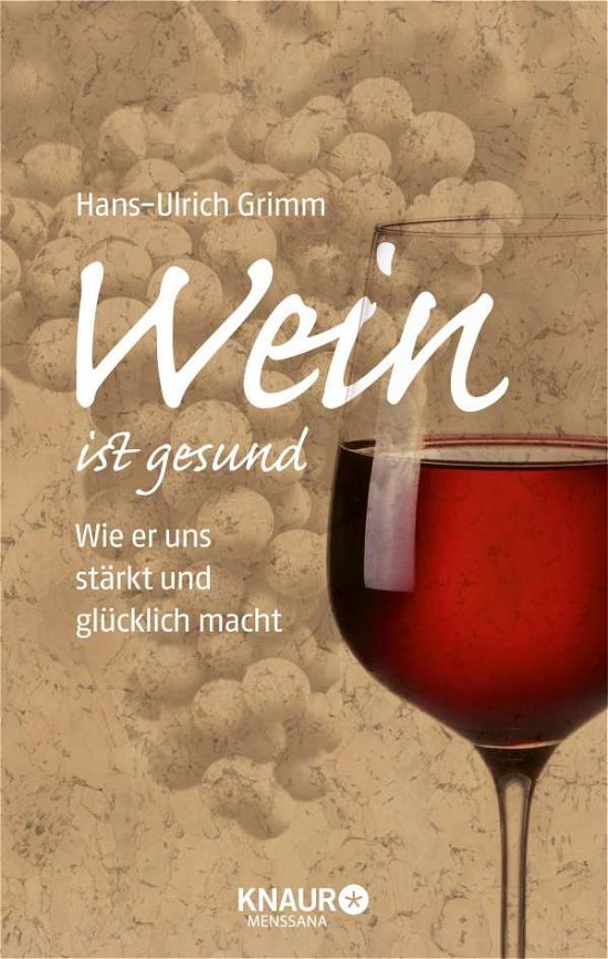 Cover for Grimm · Wein ist gesund (Book)