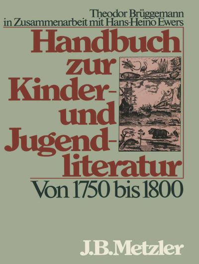 Cover for Hans-Heino Ewers · Handbuch zur Kinder- und Jugendliteratur. Von 1750 bis 1800 (Hardcover Book) (1990)