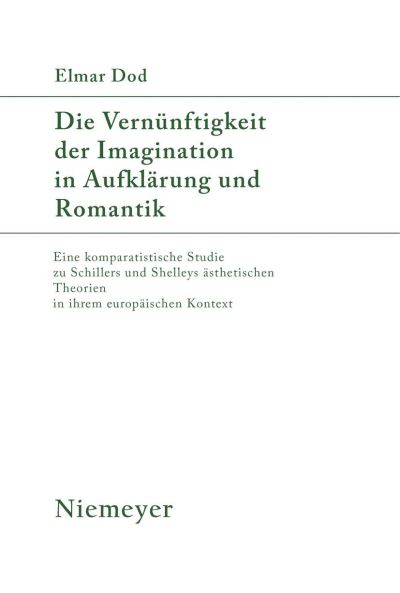 Cover for Elmar Dod · Die Vernunftigkeit der Imagination in Aufklarung und Romantik (Book) (1985)