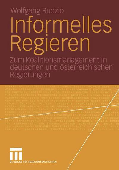 Cover for Wolfgang Rudzio · Informelles Regieren (Paperback Book) [2005 edition] (2005)