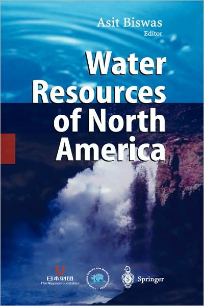 Cover for A Biswas · Water Resources of North America (Hardcover Book) [2003 edition] (2003)