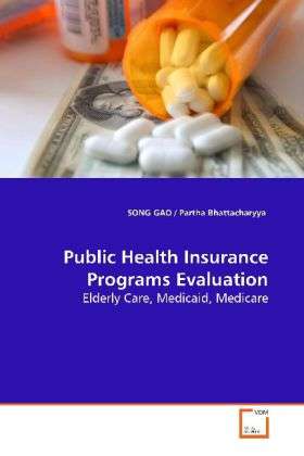 Cover for Gao · Public Health Insurance Programs Ev (Book)