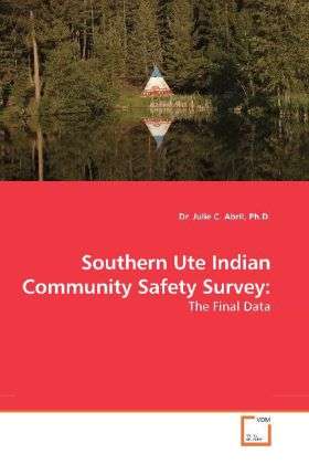 Cover for Abril · Southern Ute Indian Community Saf (Book)