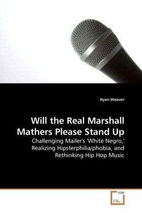 Will the Real Marshall Mathers P - Weaver - Books -  - 9783639201840 - 