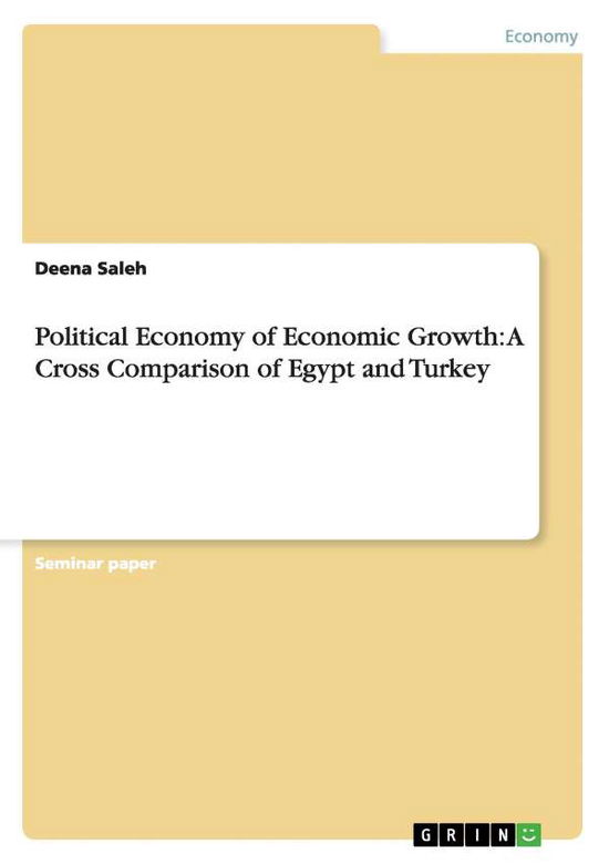 Cover for Saleh · Political Economy of Economic Gro (Bok) (2015)