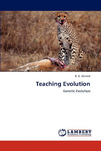Cover for R. G. Ahmed · Teaching Evolution: Genetic Evolution (Paperback Book) (2012)