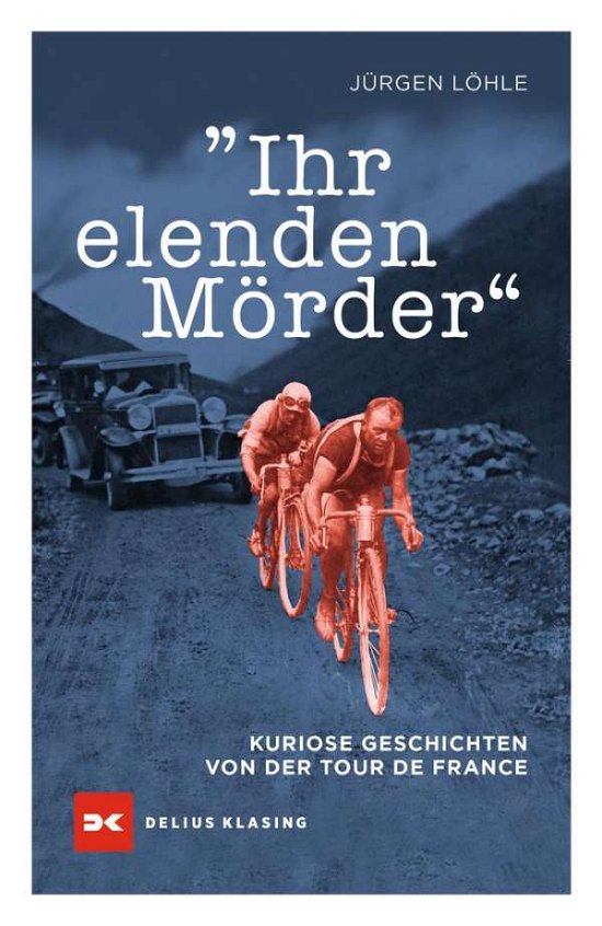 Cover for Löhle · Ihr elenden Mörder (Book)