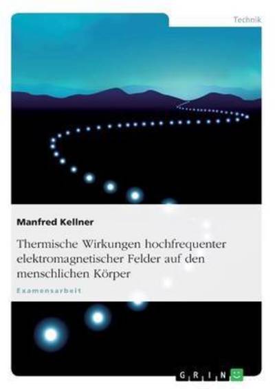 Cover for Kellner · Thermische Wirkungen hochfreque (Book) (2016)