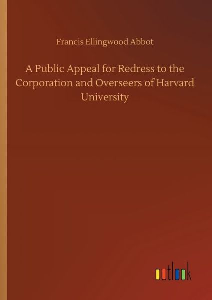 Cover for Abbot · A Public Appeal for Redress to th (Book) (2019)